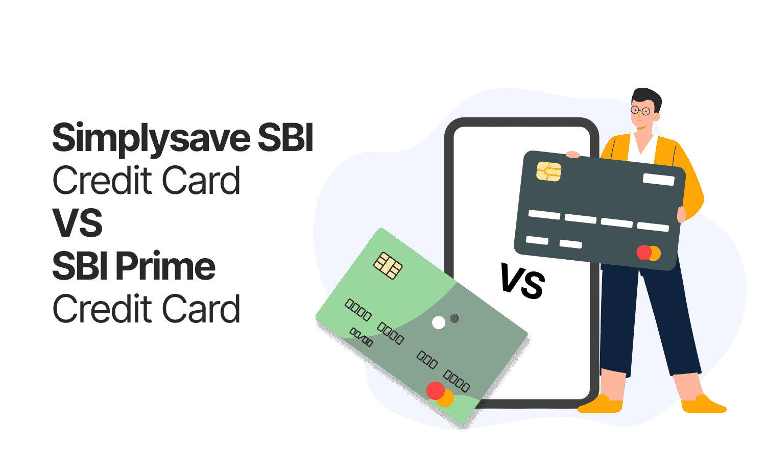 SimplySAVE SBI Credit Card vs SBI Prime Credit Card